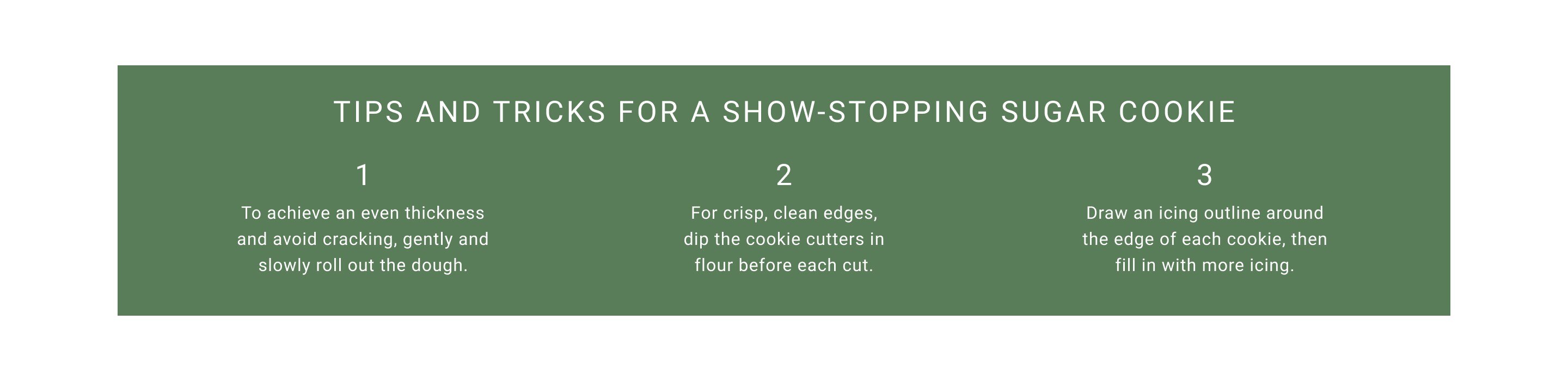 Tips & Tricks for a show-stopping sugar cookie